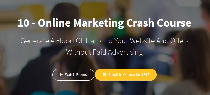 10 - Online Marketing Crash Course