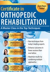 2-Day Certificate in Orthopedic Rehabilitation A Masterclass in the Top Techniques