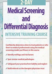 2-Day Medical Screening and Differential Diagnosis Intensive Training Course