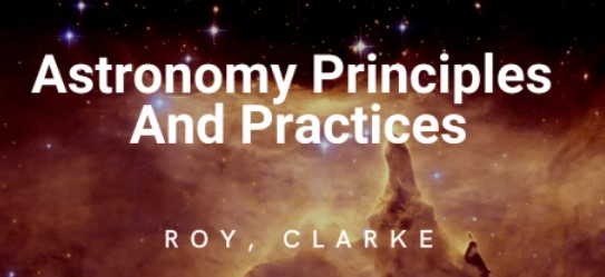 A.E.Roy - Astronomy Principles & PracticeA.E.Roy - Astronomy Principles & Practice