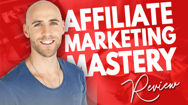 AFFILIATE MARKETING MASTERY 2019