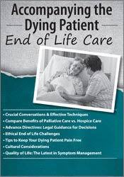 Accompanying the Dying Patient End of Life Care - Fran Hoh