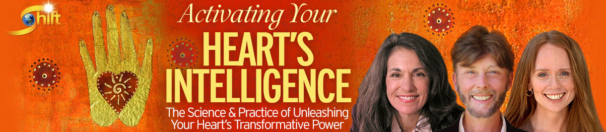 Activating Your Heart's Intelligence