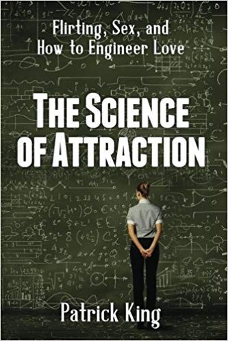 Arash Dibazar-The Science of Attraction Flirting.Sex and How to Engineer Love