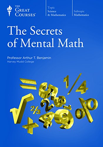 Arthur T. Benjamin - The Secrets of Mental Math