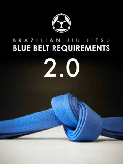 BJJ Blue Belt Requirements (Escapes, Arm & Leg Locks, Chokes)