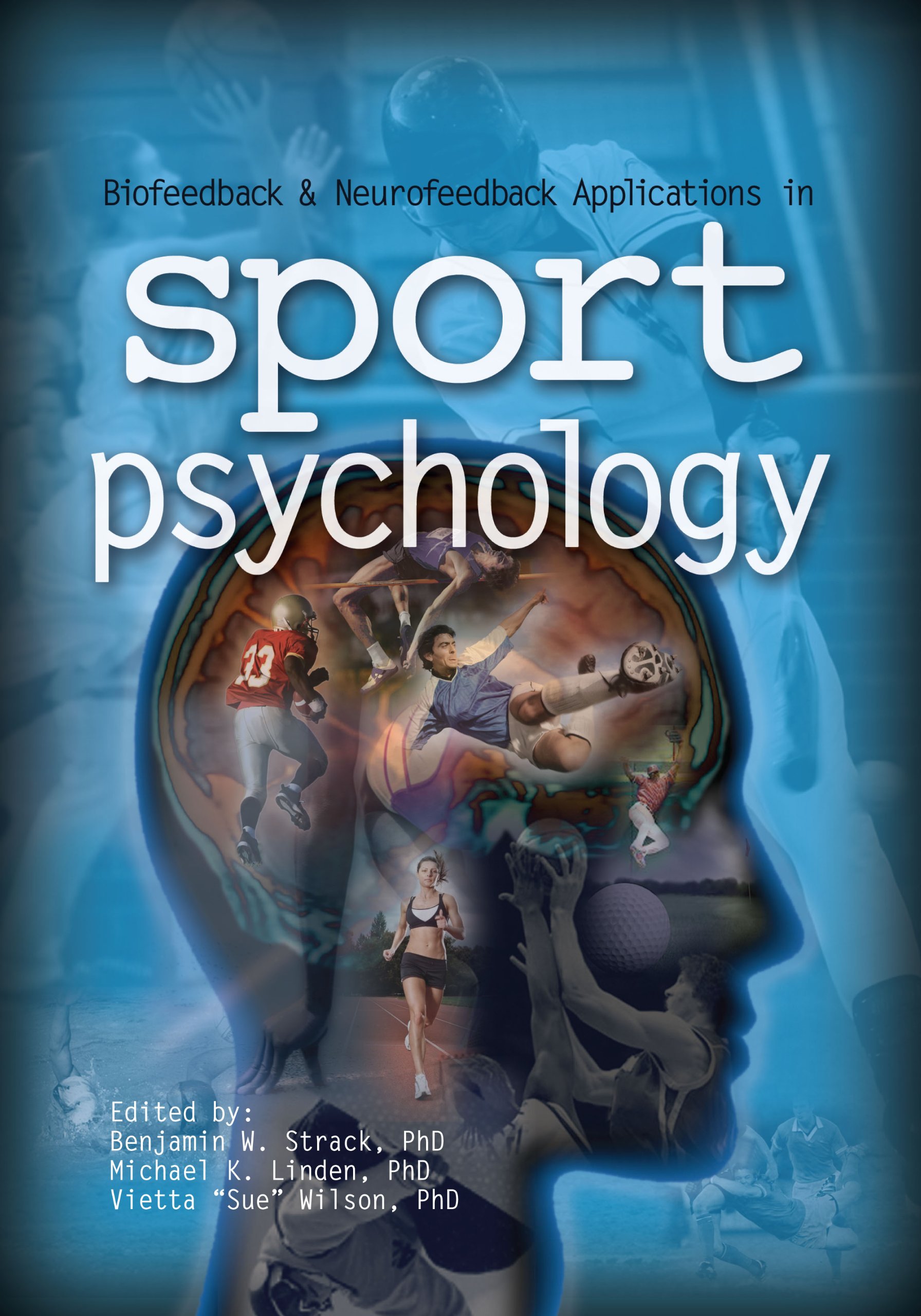 Benjamin Strack - BioFeedback & NeuroFeedback Applications in Sport Psychology