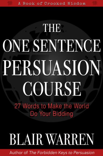 Blair Warren's - One Sentence Persuasion Plus