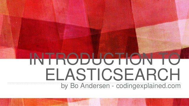Bo Andersen - Complete Guide to Elasticsearch