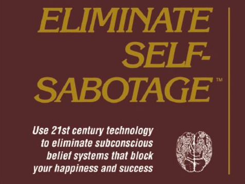 BrainSpeak - Eliminate Self-Sabotage- BrainSpeak - Eliminate Self-Sabotage