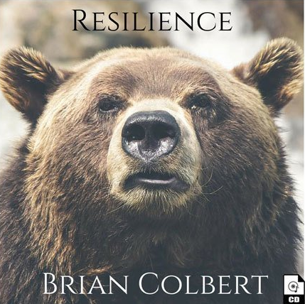 Brian Colbert - Resilience (Brain Juices)