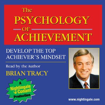 Brian Tracy - Psychology of Achievement