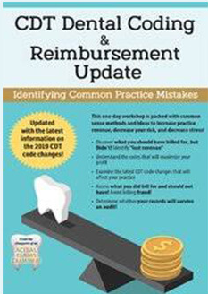 CDT Dental Coding & Reimbursement UpdateIdentifying Common Practice Mistakes - Paul Bornstein