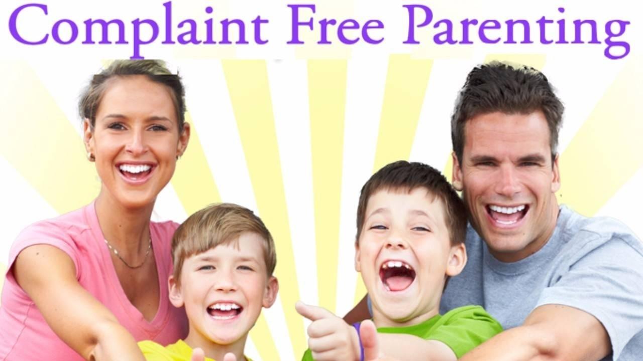 COMPLAINT FREE PARENTING