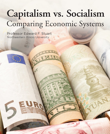 Capitalism vs Socialism - Comparing Economic Systems