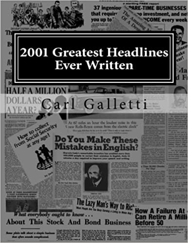 Carl Galletti - 2001 Greatest Headlines Ever Written