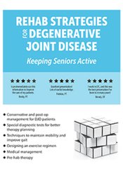 Chad Thompson - Rehab Strategies for Degenerative Joint Disease Keeping Seniors Active