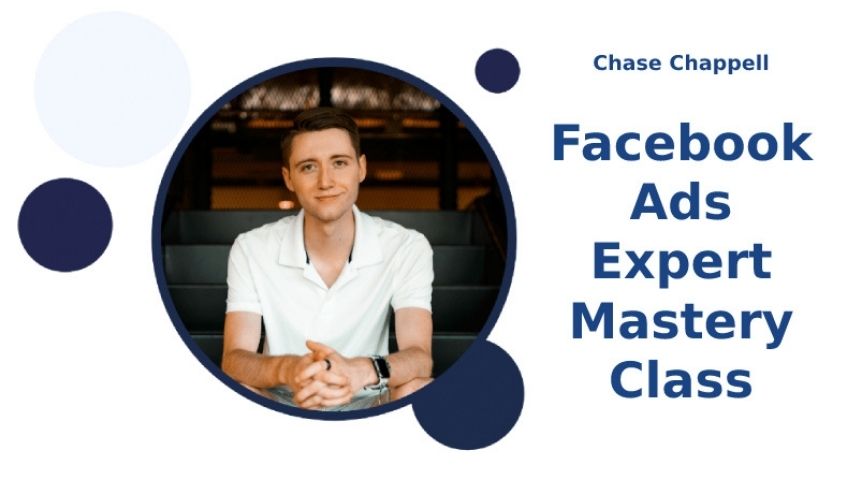 Chase-Chappell-Facebook-Ads-Mastery