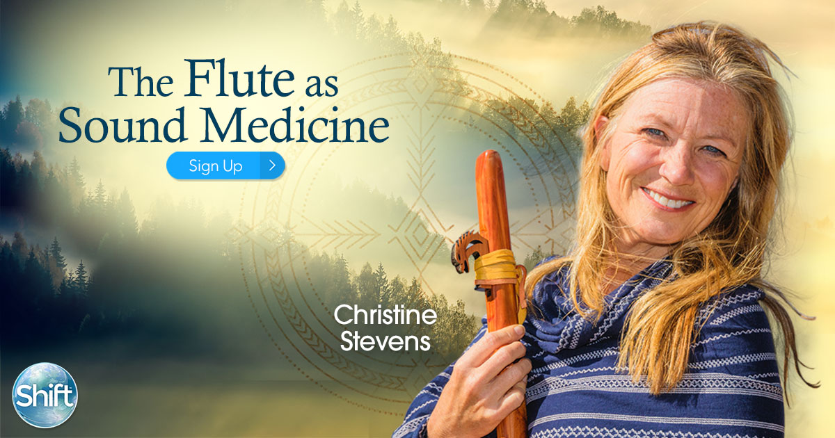 Christine Stevens - The Flute as Sound Medicine