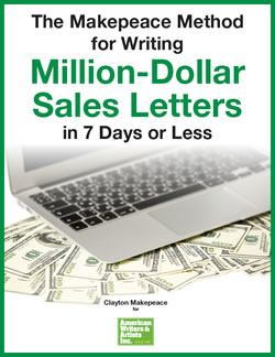 Clayton Makepeace - The Makepeace Method for Writing Million Dollar Sales