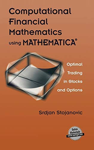 Computational Financial Mathematics with Mathematica