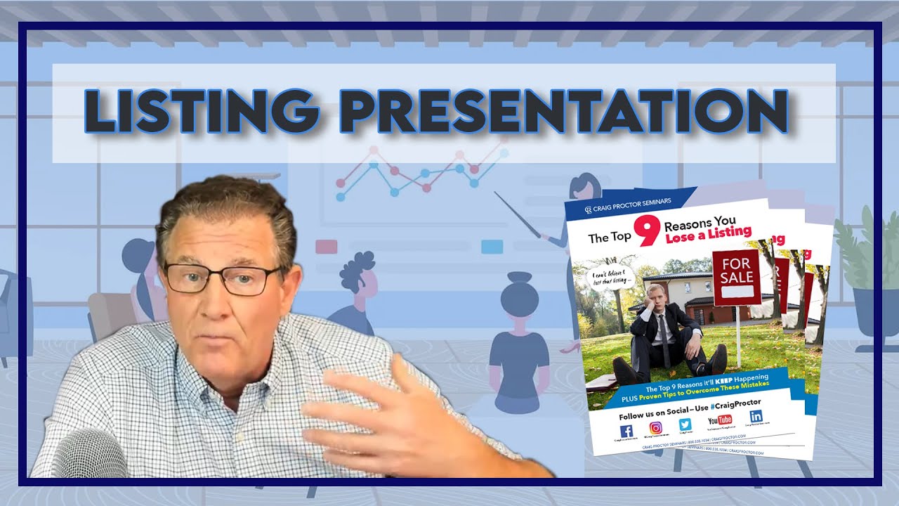 Craig Proctor - The Ultimate Listing Presentation