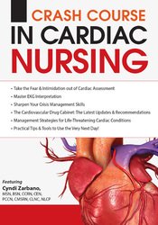 Crash Course in Cardiac Nursing Skills for Success - Cyndi Zarbano