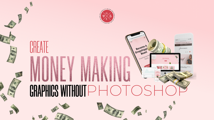 Create Money-Making Graphics Without Photoshop