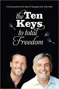 Dain Heer - The Ten Keys To Total Freedom