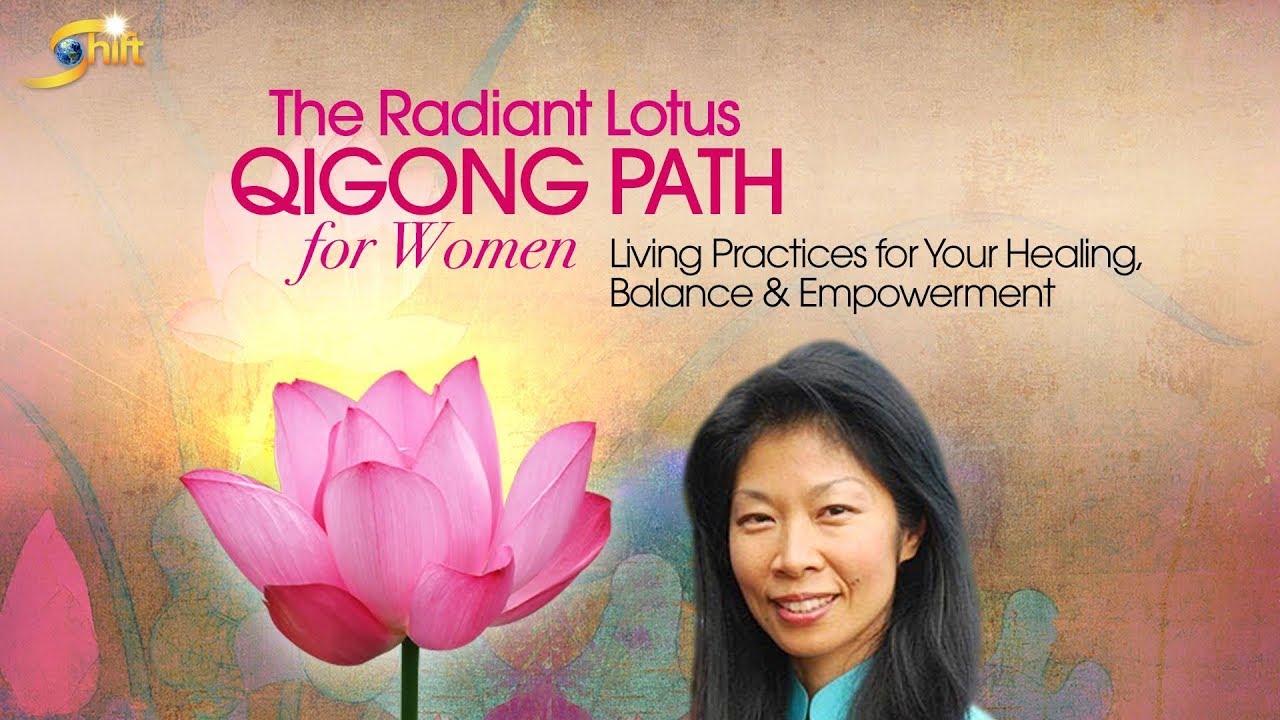 Daisy Lee - Radiant Lotus Qigong Path for Women