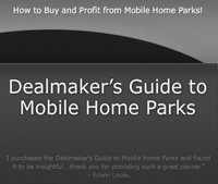 Deal Maker's Guide to Mobile Home Parks