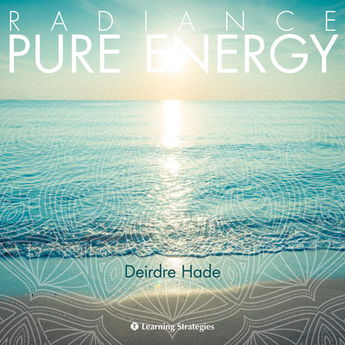 Deirdre Hade - Pure Energy Course