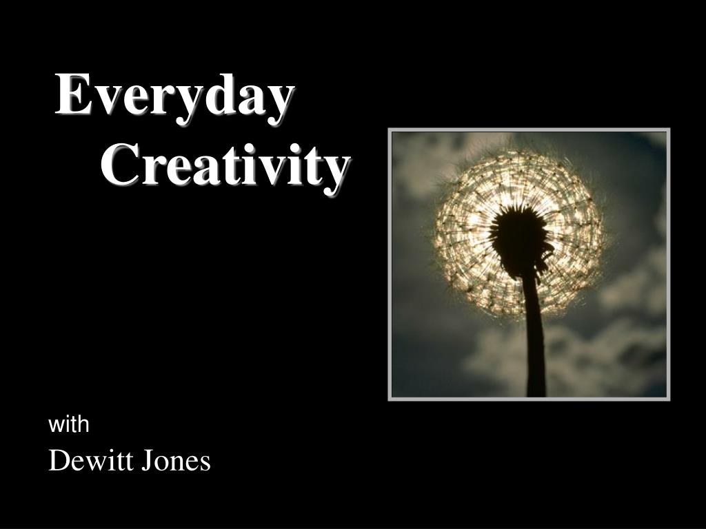 Dewitt Jones - Everyday Creativity