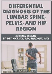 Differential Diagnosis of the Lumbar Spine & Pelvis and Hip Region