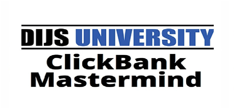 Dijs University - ClickBank Mastermind April 2020