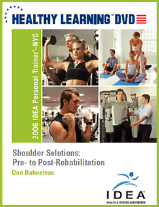 Don Bahneman - IDEAFit Shoulder Solutions Pre - to Postrehabilitation