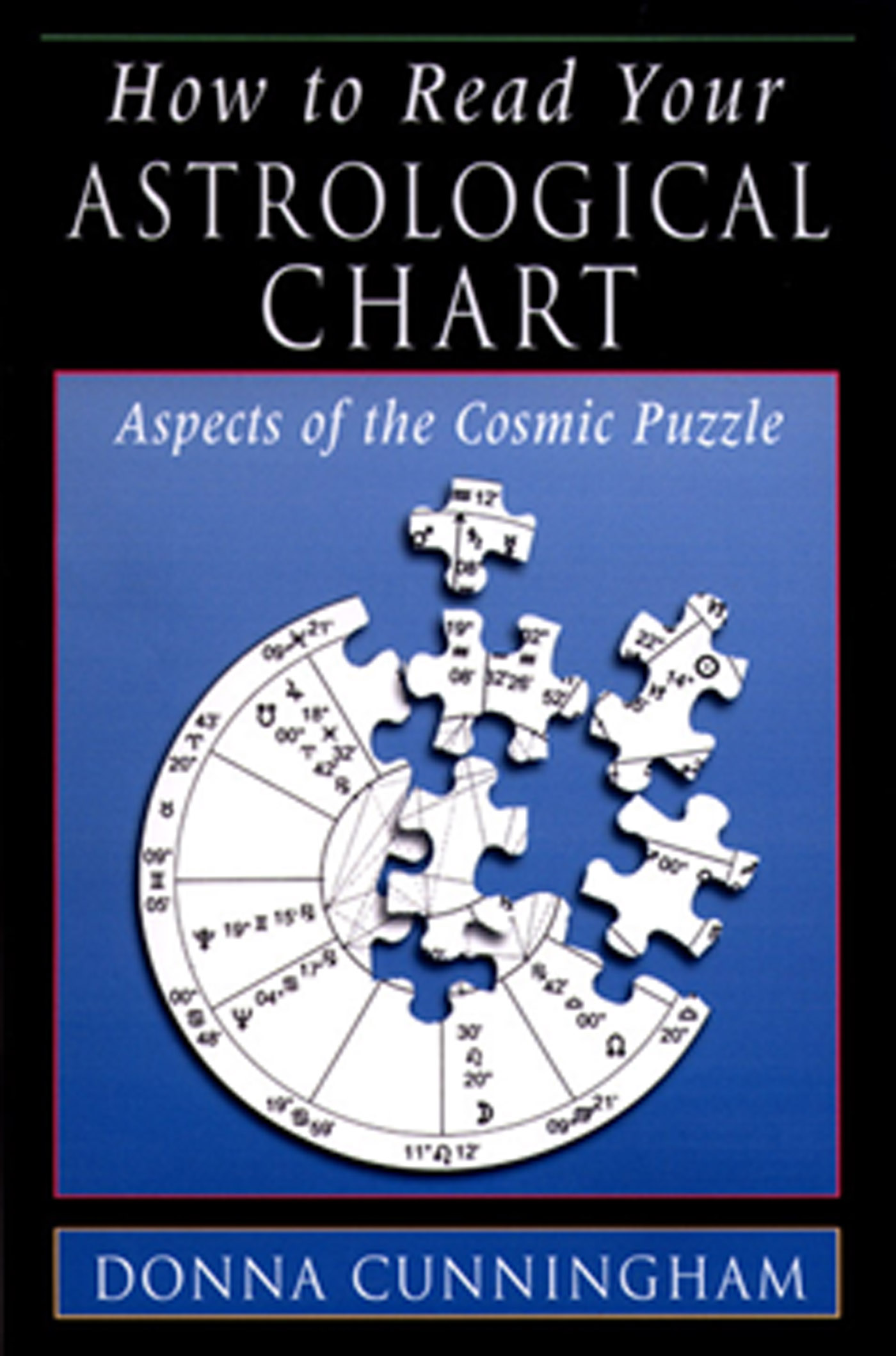 Donna Cunningham - How To Read Your Astrological Chart