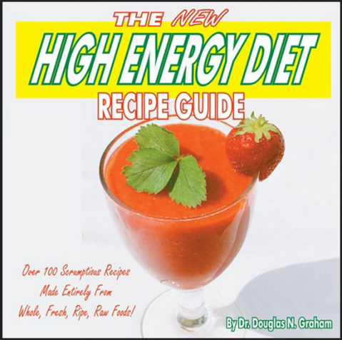 Douglas Graham - The High Energy Diet