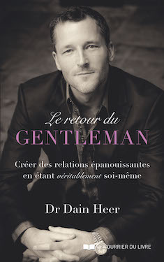 Dr. Dain Heer - Le retour du gentleman (Return of the Gentleman - French Version)