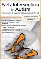 Early Intervention for Autism: Assessment & Treatment Strategies for Birth to 5 - Susan Hamre