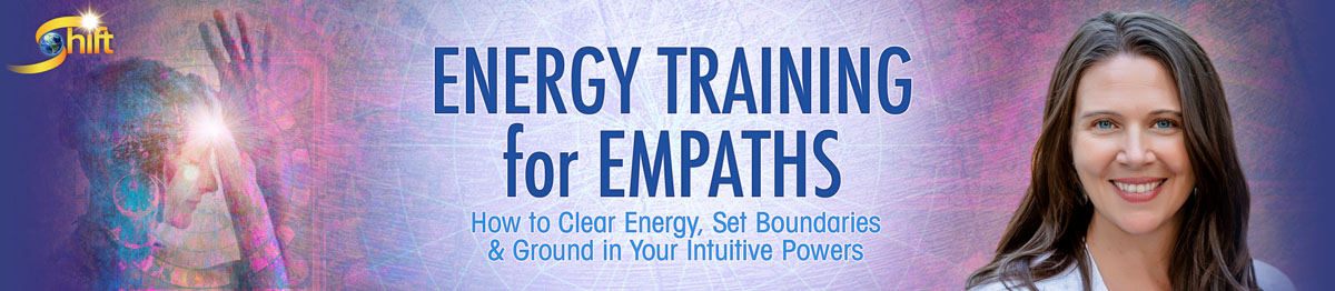 Energy Training for Empaths