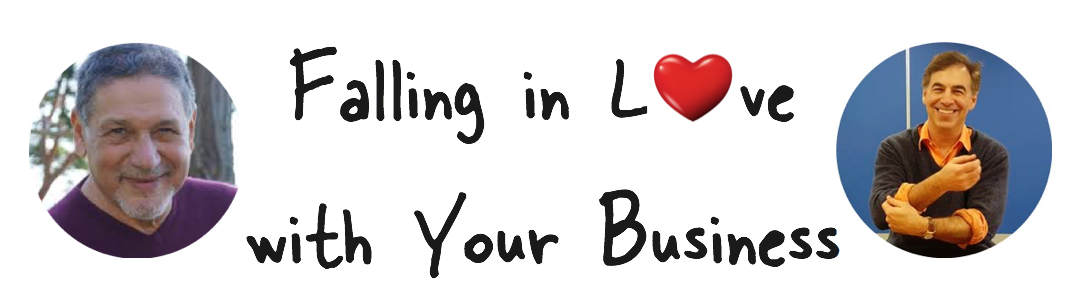  Falling in Love With Your Business