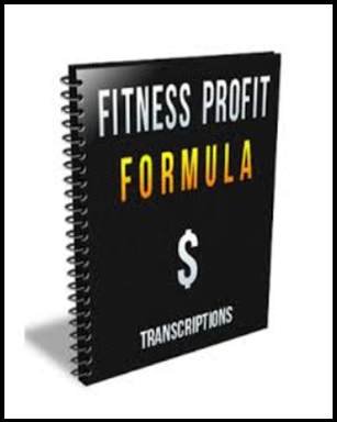 Fitness Profit Formula - Pat Rigsby & Nick Berry