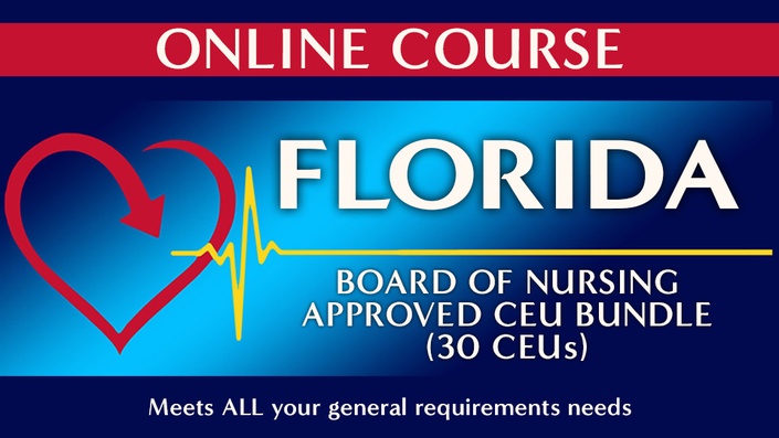 Florida Board of Nursing Approved CEU Bundle (30 CEUs)