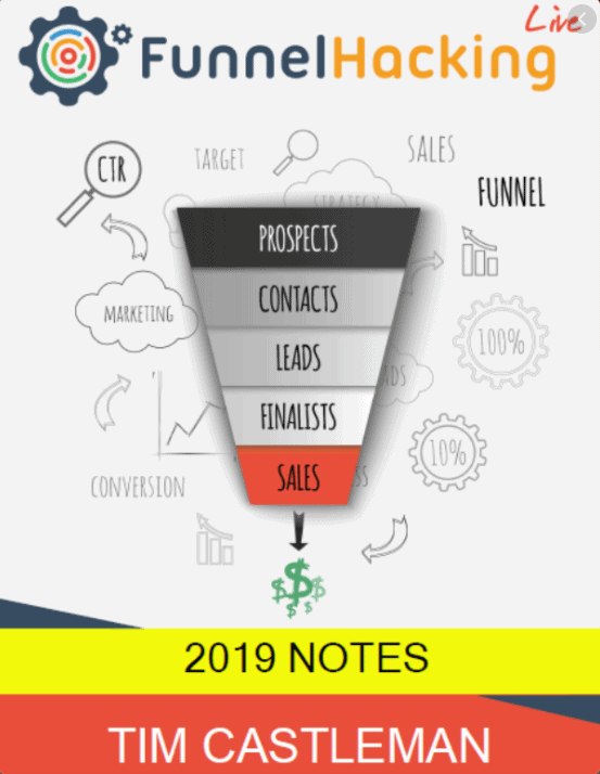 Funnel Hacking LIve Notes 2019