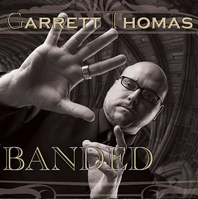 Garrett Thomas - Banded