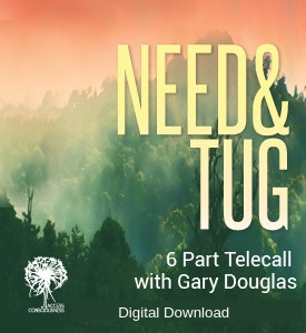 Gary M. Douglas - Need & Tug Jul-14 Teleseries