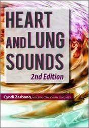 Heart and Lung Sounds, 2nd Edition - Cyndi Zarbano