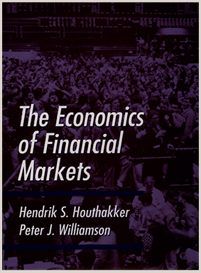 Hendrik S.Houthakker - The Economics of Financial Markets