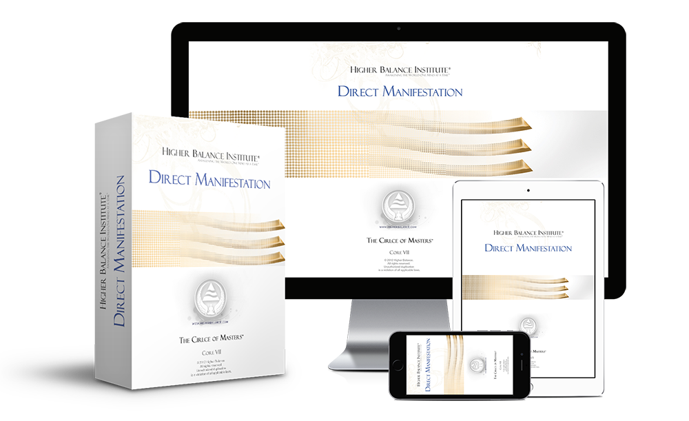 Higher Balance Institute - Direct Manifestation